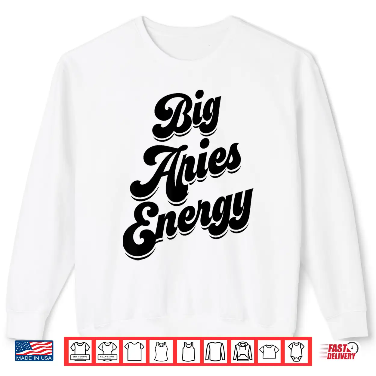 Big Aries Energy Women Aries Sign Zodiac Season Horoscope Shirt Big Aries Energy Women Aries Sign Zodiac Season Horoscope Shirt
