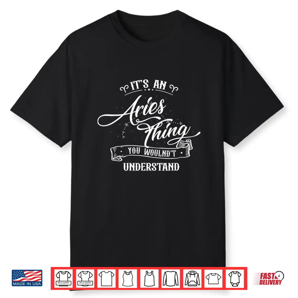 It’S An Aries Thing Zodiac Sign Horoscope Lover Men Women Shirt It’S An Aries Thing Zodiac Sign Horoscope Lover Men Women Shirt