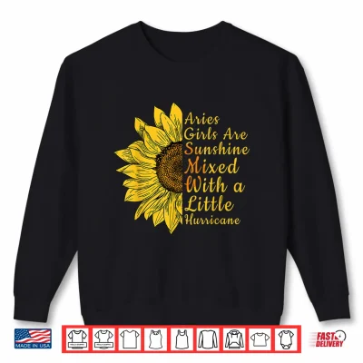Sunflower Aries Woman March And April Birthday Queen Gift Shirt 2 Sweatshirt Sunflower Aries Woman March and April Birthday Queen Gift Shirt