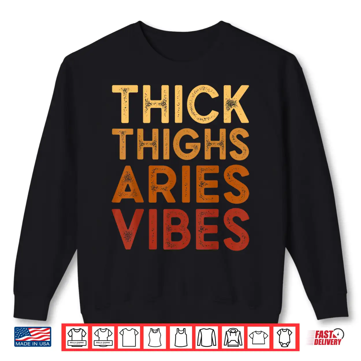 Thick Thighs Aries Vibes Zodiac Sign Melanin Black Women Shirt Thick Thighs Aries Vibes Zodiac Sign Melanin Black Women Shirt
