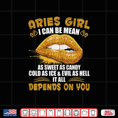 Womens Aries Girl I Can Be Mean Saying Birthday Zodiac Girls Shirt 4 Design Womens Aries Girl I Can Be Mean Saying Birthday Zodiac Girls Shirt