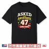 Asked And Answered 47 Times Today Funny Teacher Shirt