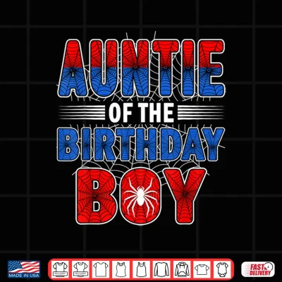 Design Auntie of The Birthday Boy Spider Web Birthday Party Shirt