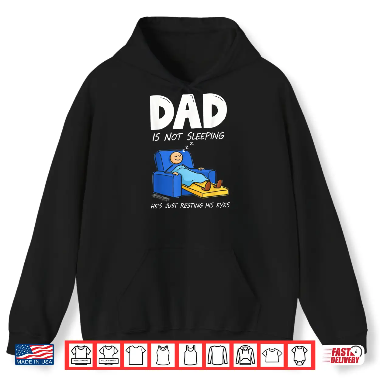 Dad Is Not Sleeping He’S Just Resting His Eyes Shirt Dad Is Not Sleeping He’S Just Resting His Eyes Shirt