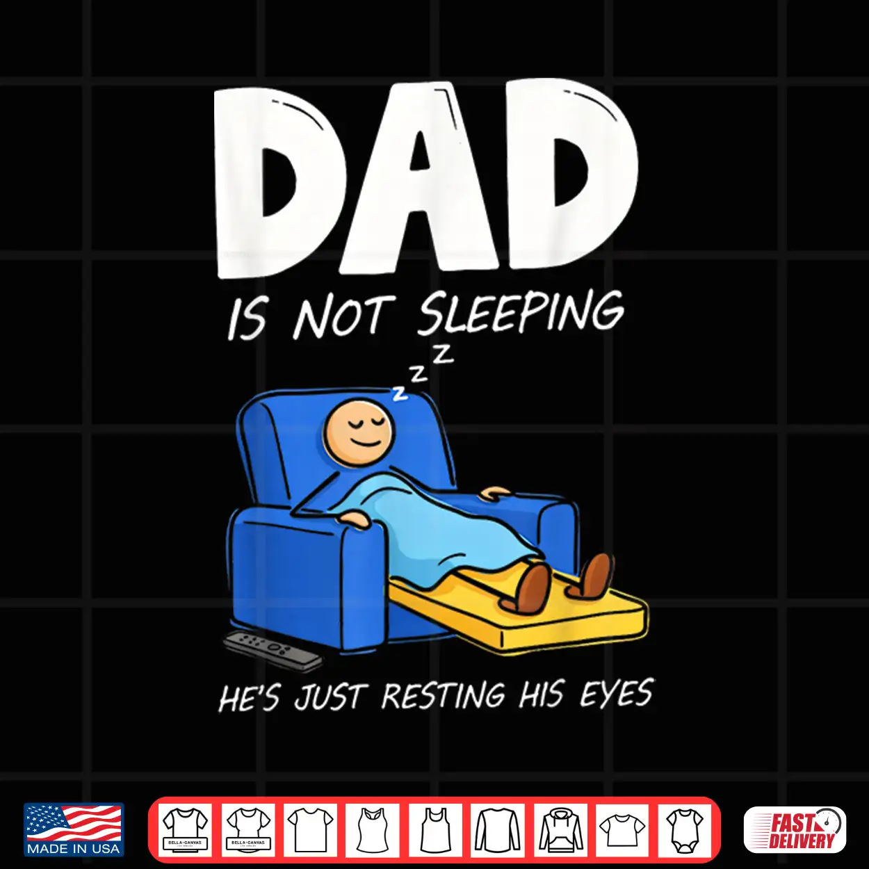 Dad Is Not Sleeping He’S Just Resting His Eyes Shirt Dad Is Not Sleeping He’S Just Resting His Eyes Shirt