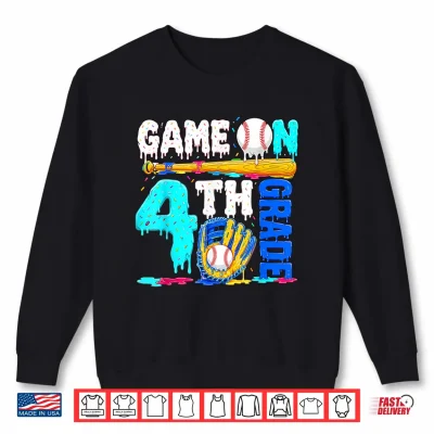 Sweatshirt Game On 4th Grade Baseball Drip Ice Cream Back to School Shirt