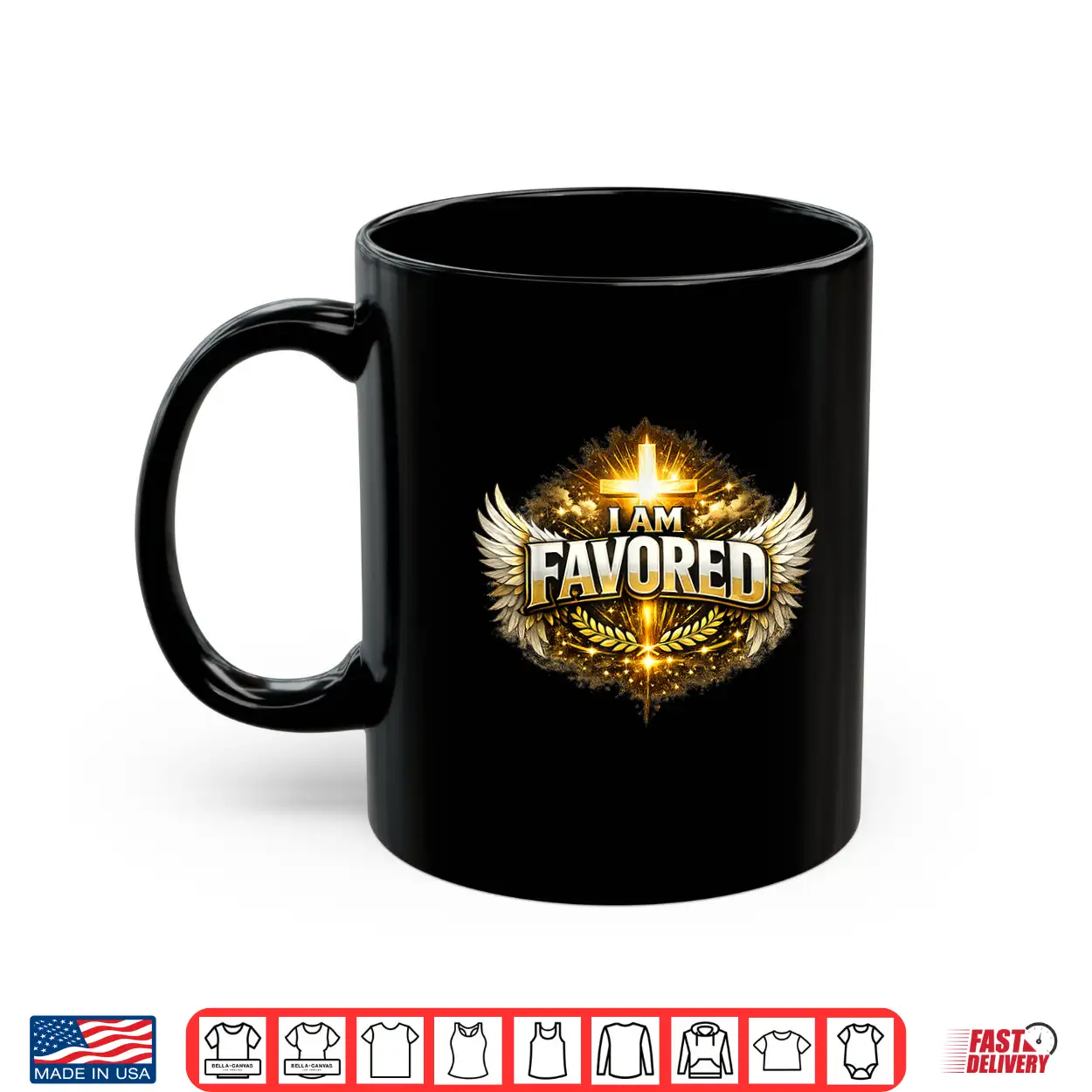 I Am Favored Shirt I Am Favored Shirt