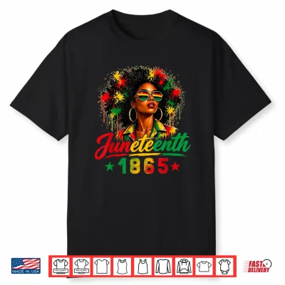 Juneteenth Celebrating Freedom African American Women 1865 Shirt