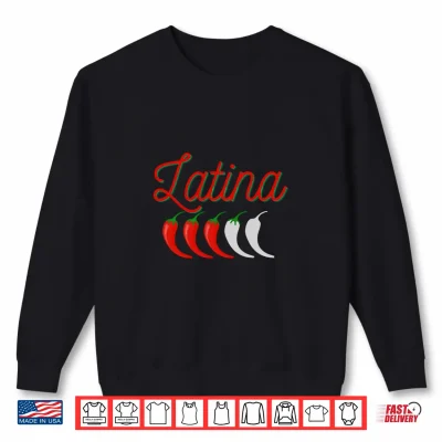Sweatshirt Latina Spicy Level Heat Meter Funny Shirt