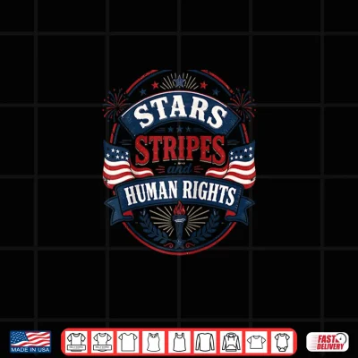 Design Stars Stripes and Human Rights Patriotic Graphic Shirt