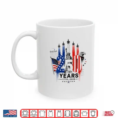 Mug 250 Years American 250th 4th of July Anniversary Shirt