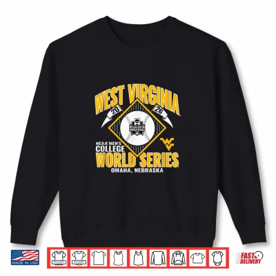 West Virginia Mountaineers College World Series 2026 Cws Shirt 2 Sweatshirt West Virginia Mountaineers College World Series 2026 CWS Shirt