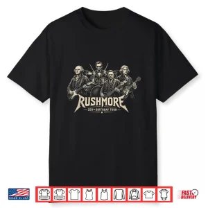 Mount Rushmore Two Hundred Fiftieth Birthday Tour Rock Band Shirt