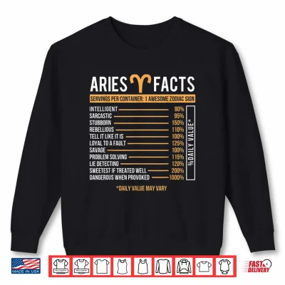 Sweatshirt Aries Facts Zodiac Sign Horoscope Astrology Astrologer Shirt