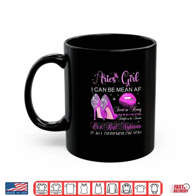 Mug Aries Girl Birthday High Heels Dripping Lips Butterfly Shirt