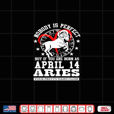 Design Aries Zodiac Astrology For April 14 Women Man Birthday Party Shirt