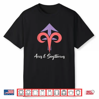 Aries And Sagittarius Couple Zodiac Relationship Horoscope Shirt