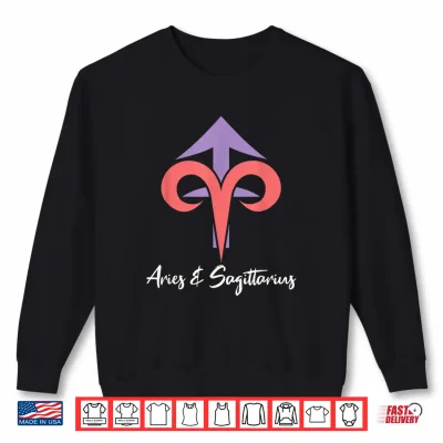 Sweatshirt Aries and Sagittarius Couple Zodiac Relationship Horoscope Shirt