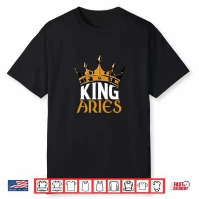 King Aries Crown Zodiac Sign Birthday Astrological Symbol Shirt