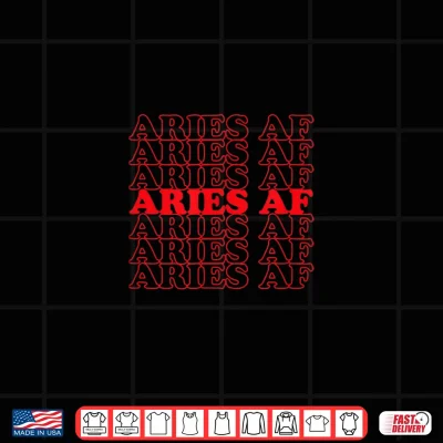Aries Af Cool Vintage Inspired Zodiac Astrology Sign Shirt 4 Design Aries AF Cool Vintage Inspired Zodiac Astrology Sign Shirt