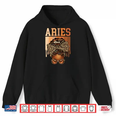 Hoodie Aries Black Woman Leopard Messy Bun Melanin Girl Zodiac Shirt
