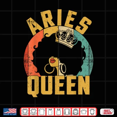 Design Aries Queen Afro Black Women Vintage Zodiac Birthday Shirt