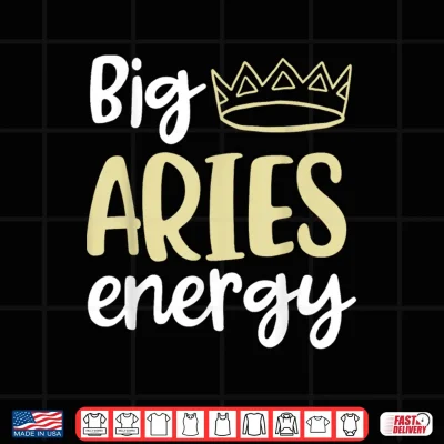 Design Aries Queen Birthday Big Aries Energy Women Zodiac Season Shirt