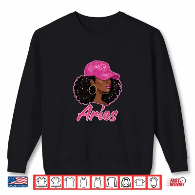 Sweatshirt Aries Queen Black Woman With Pink Cap Afro Girl Zodiac Shirt