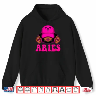 Hoodie Aries Queen Sassy Black Woman Afro Girl Zodiac Birthday Shirt