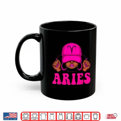 Mug Aries Queen Sassy Black Woman Afro Girl Zodiac Birthday Shirt