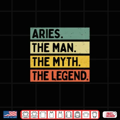 Aries The Man The Myth The Legend Funny Personalized Quote Shirt 4 Design Aries The Man The Myth The Legend Funny Personalized Quote Shirt