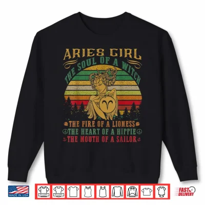 Sweatshirt Aries girl the soul of a witch mouth of a sailor Tshirt