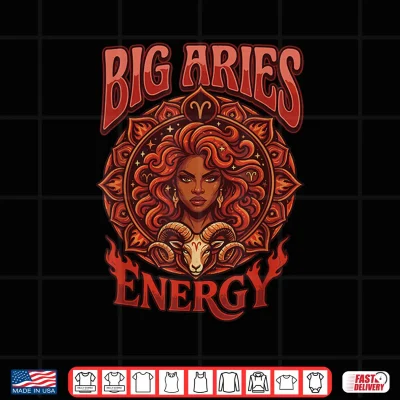 Design Big Aries Energy Afro Women Black Girl Zodiac Astrology Sign Shirt
