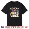 Thick Thighs Aries Vibes March & April Birthday Zodiac Shirt