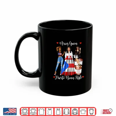 Womens Puerto Rican Style Aries Queen Womens Puerto Rico Zodiac Shirt 3 Mug Womens Puerto Rican Style Aries Queen Womens Puerto Rico Zodiac Shirt