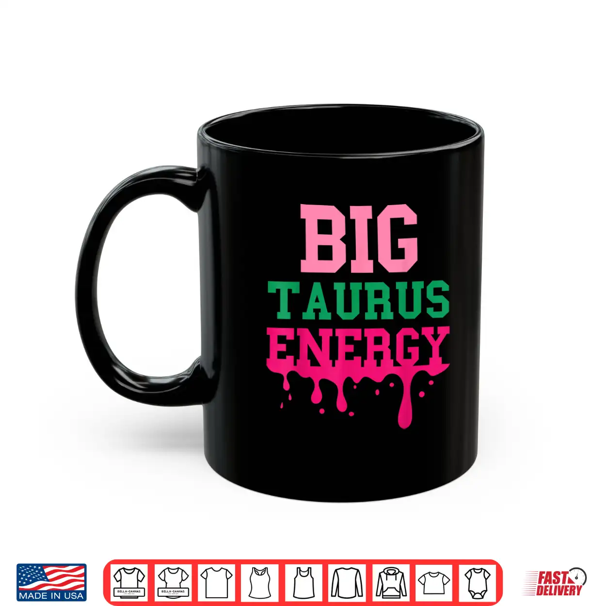 Big Taurus Energy Women Zodiac Sign Drip Birthday Vibe Funny Shirt Big Taurus Energy Women Zodiac Sign Drip Birthday Vibe Funny Shirt
