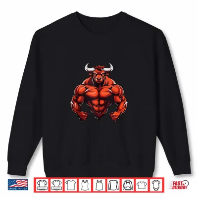 Sweatshirt Bull Muscles Taurus Workout Gym Bodybuilding Shirt