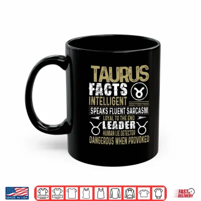 Taurus Facts Zodiac Sign Shirt Birthday Gift April & May Shirt 3 Mug TAURUS Facts Zodiac Sign Shirt Birthday Gift April May