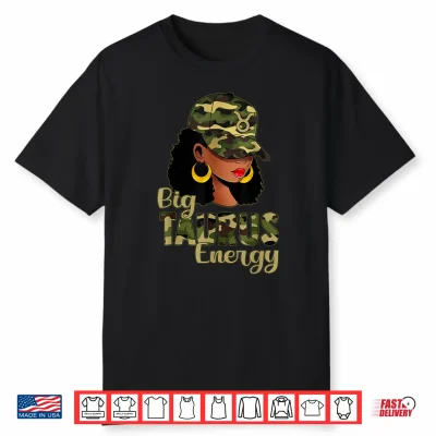 Big Taurus Energy Black Woman Camo Cap Hat Zodiac Sign Shirt