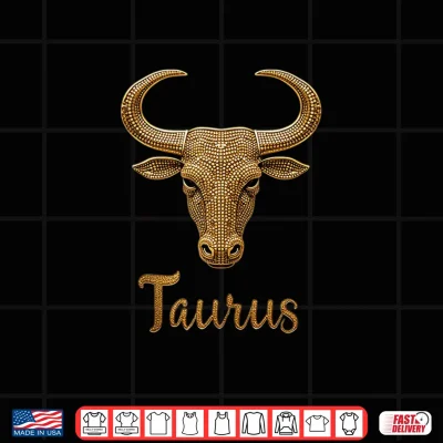 Design Fancy Gold and Diamond Taurus Gift Shirt