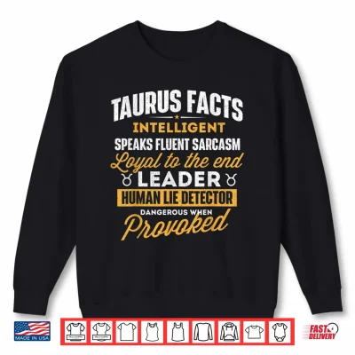 Sweatshirt Taurus Facts Astrology Astrologer Horoscope Zodiac Sign Shirt
