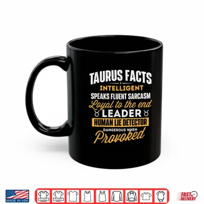 Mug Taurus Facts Astrology Astrologer Horoscope Zodiac Sign Shirt