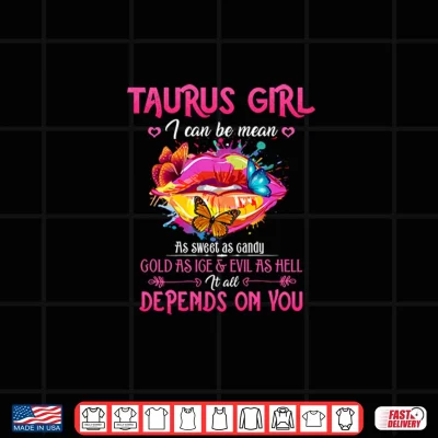Taurus Girl Lips April May Queen Birthday Zodiac Shirt 4 Design Taurus Girl Lips April May Queen Birthday Zodiac Shirt