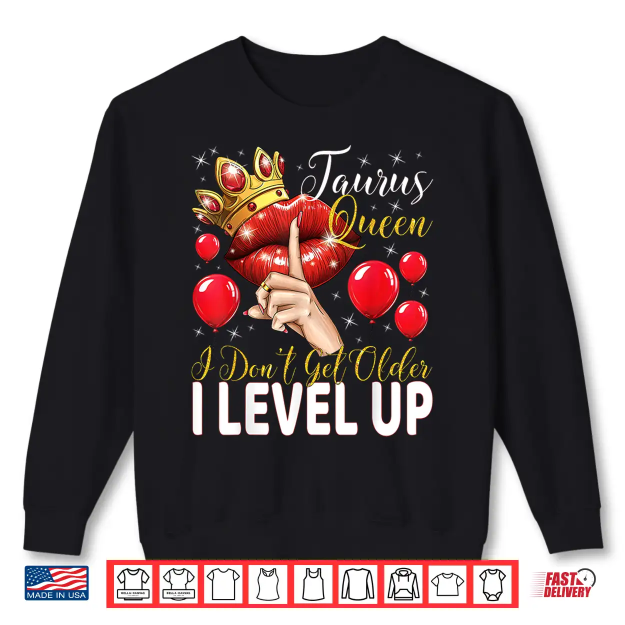 Taurus Queen I Don’T Get Older I Level Up Birthday Queen Shirt Taurus Queen I Don’T Get Older I Level Up Birthday Queen Shirt