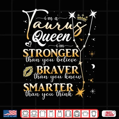 Taurus Queen May April Birthday Taurus Zodiac Sign Horoscope Shirt 4 Design Taurus Queen May April Birthday Taurus Zodiac Sign Horoscope Shirt