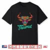 Taurus Zodiac Sign Astrology Astrologer Horoscope Shirt