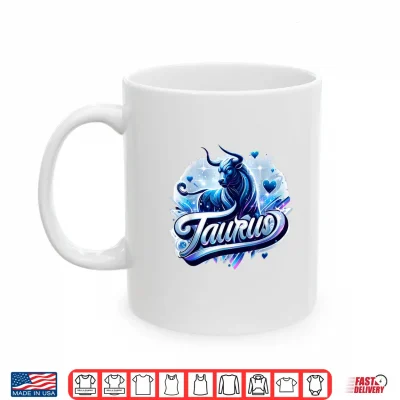 Taurus Zodiac Symbol Horoscope Astrology Birthday Shirt 3 Mug Taurus Zodiac Symbol Horoscope Astrology Birthday Shirt