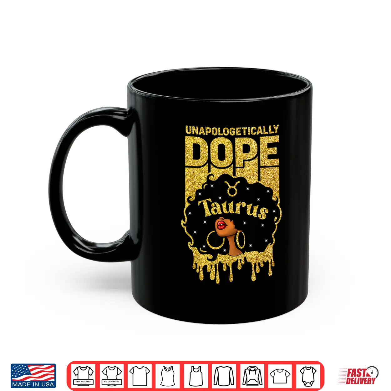 Unapologetically Dope Taurus Woman Afro Girl Zodiac Shirt Unapologetically Dope Taurus Woman Afro Girl Zodiac Shirt