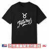 Womens Taurus Taurus Zodiac Sign Zodiac Sign Shirt