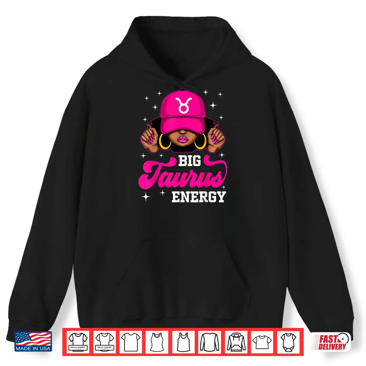 Big Taurus Energy Sassy Black Woman Cap Zodiac Birthday Shirt Big Taurus Energy Sassy Black Woman Cap Zodiac Birthday Shirt
